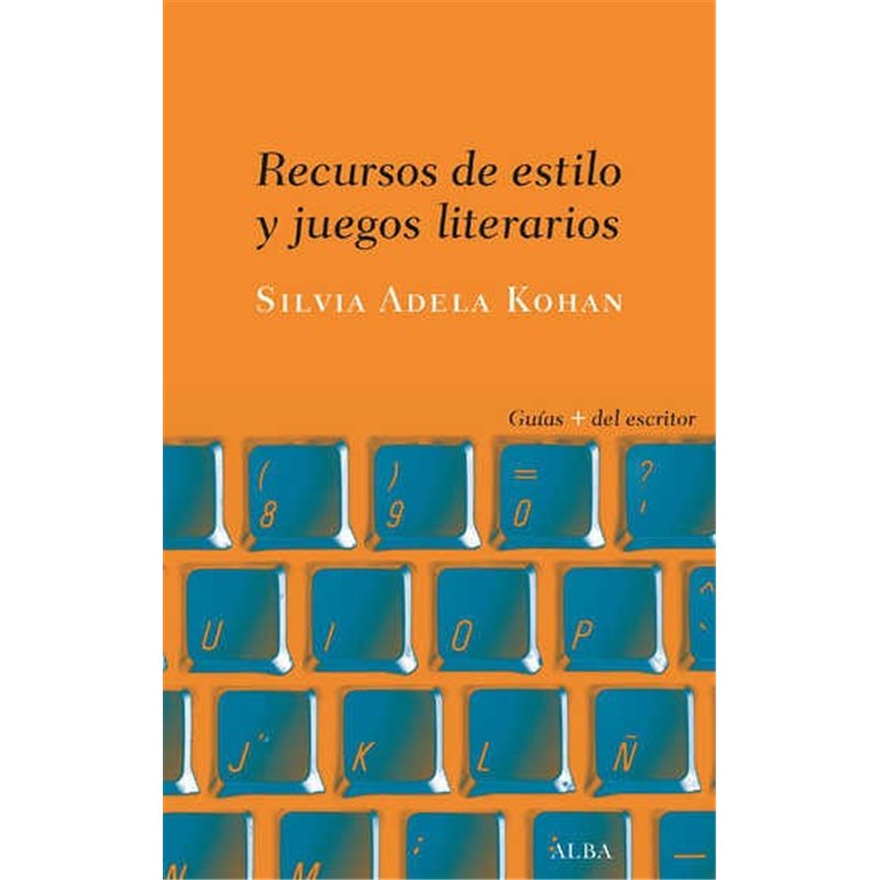 Libro. RECURSOS DE ESTILO Y JUEGOS LITERARIOS