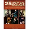 Libro. 25 GREAT SAX SOLOS - Transcriptions • Lessons • Bios • Photos