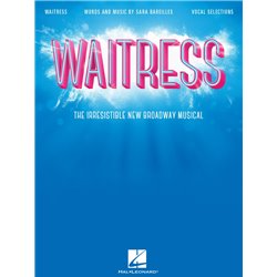 Partitura. WAITRESS -The Irresistible New Broadway Musical