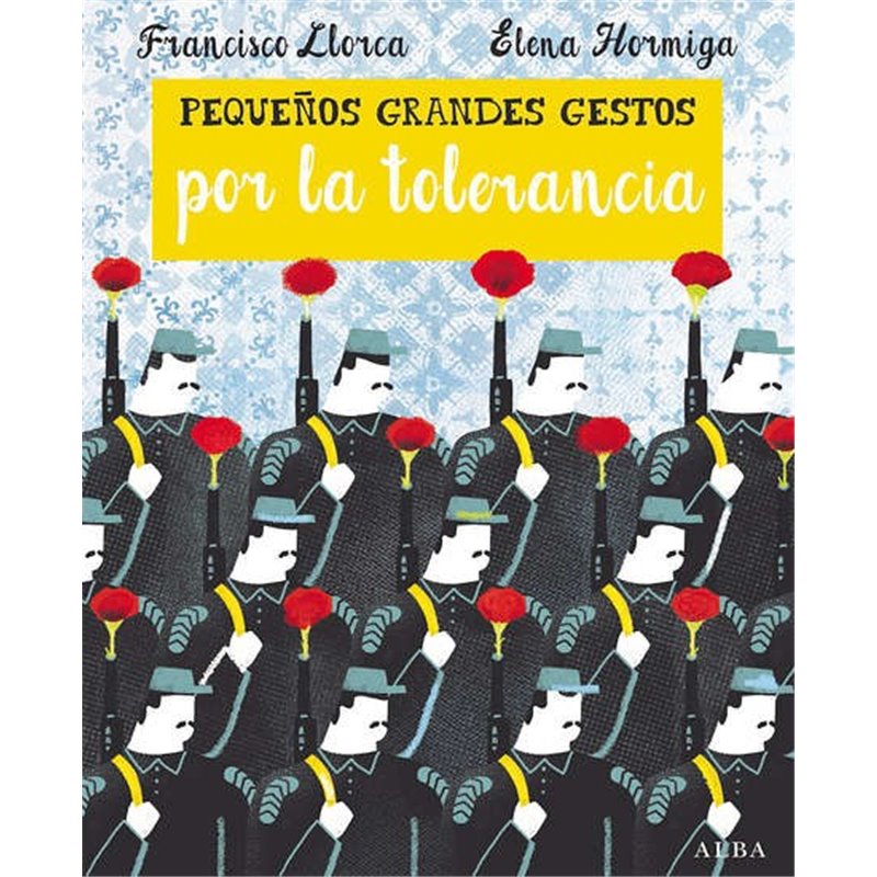 Libro. PEQUEÑOS GRANDES GESTOS POR LA TOLERANCIA