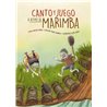 Libro. CANTO Y JUEGO A RITMO DE MARIMBA