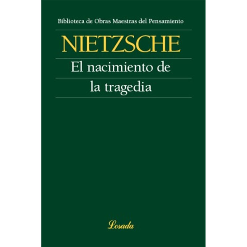 Libro. El nacimiento de la tragedia - Nietzsche