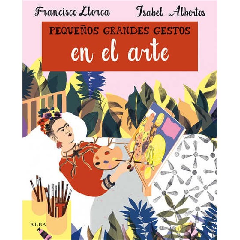 Libro. PEQUEÑOS GRANDES GESTOS EN EL ARTE