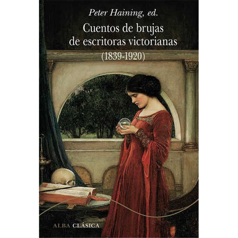 Libro. Cuentos de brujas de escritoras victorianas (1839-1920)