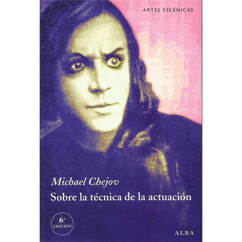 SOBRE LA TECNICA DE LA ACTUACION
