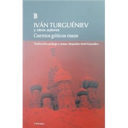 Libro. CUENTOS GOTICOS RUSOS. Ivan Turguéniev