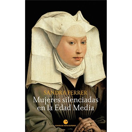 Libro. MUJERES SILENCIADAS EN LA EDAD MEDIA (3a edición)