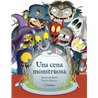 Libro. UNA CENA MONSTRUOSA