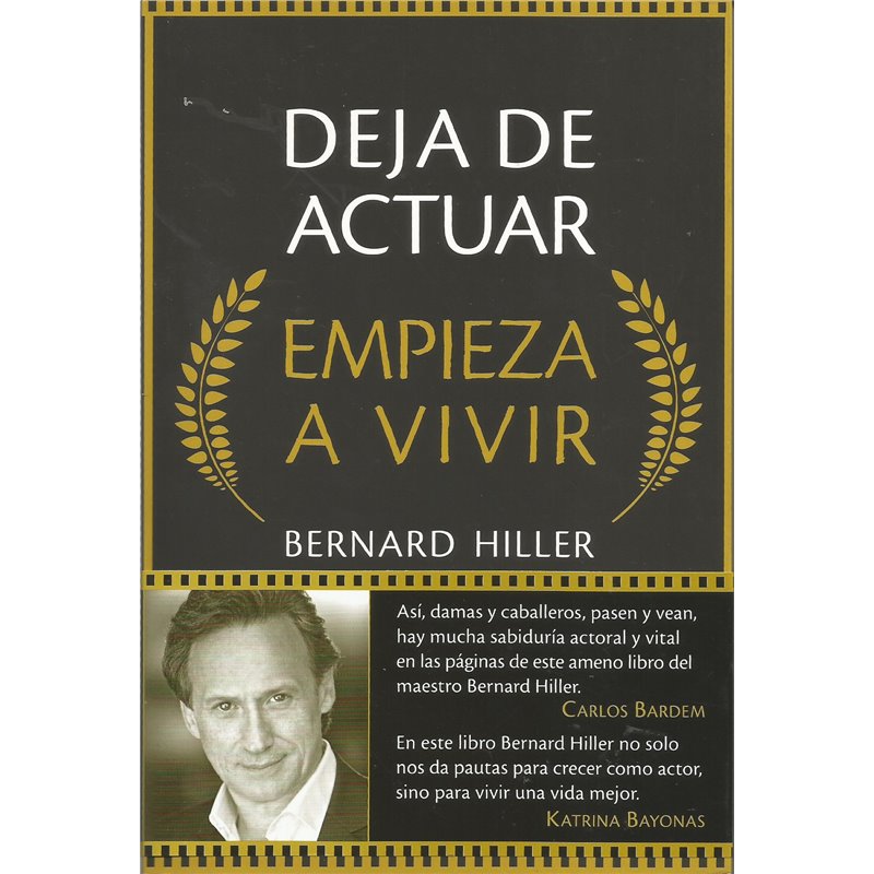 DEJA DE ACTUAR EMPIEZA A VIVIR