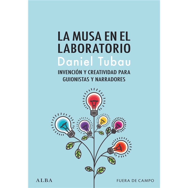 Libro. LA MUSA EN EL LABORATORIO. Daniel Tubau