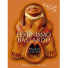 Libro. FEMINISMO BASTARDO. María Galindo