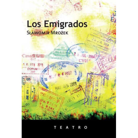 Libro. LOS EMIGRADOS. Slawomir Mrozek