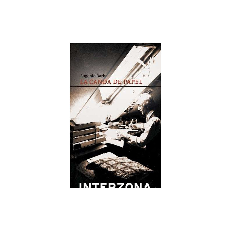 Libro. LA CANOA DE PAPEL. Eugenio Barba
