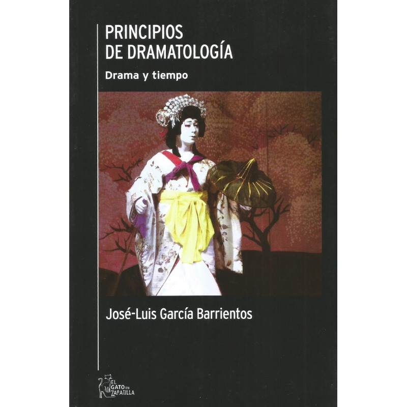 Libro. PRINCIPIOS DE DRAMATOLOGÍA - DRAMA Y TIEMPO