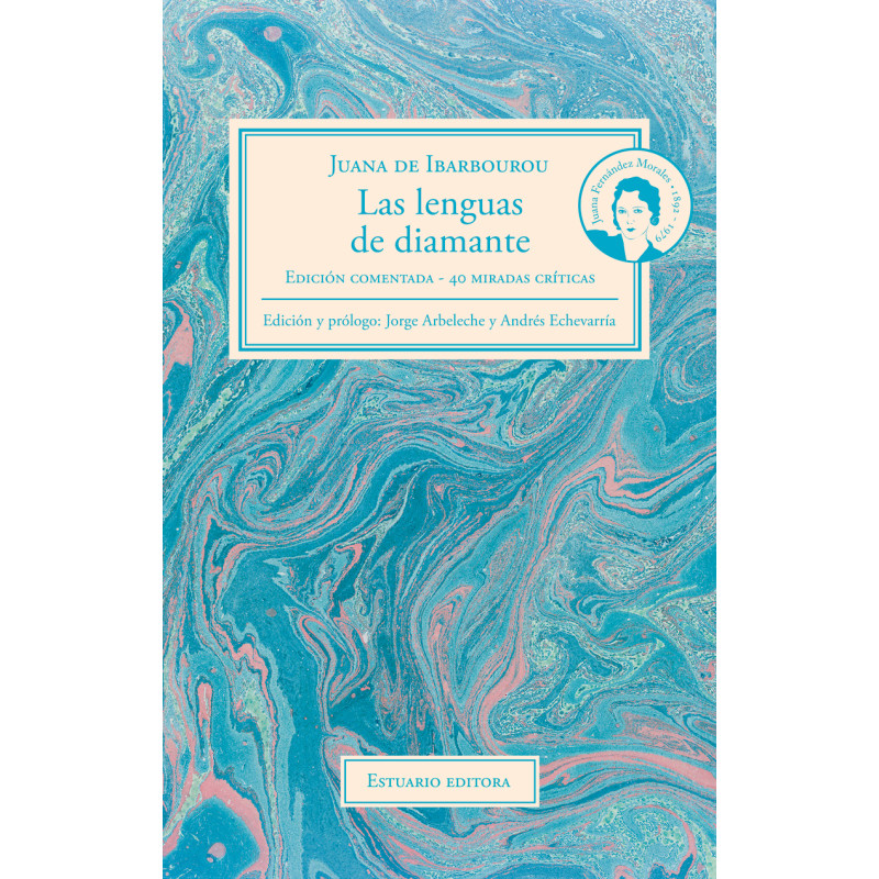 Libro. LAS LENGUAS DE DIAMANTE. Juana de Ibarbourou