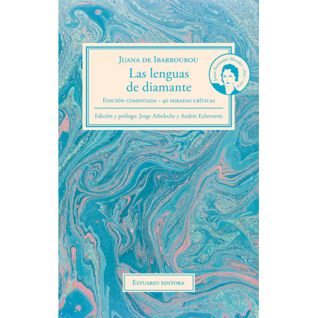 Libro. LAS LENGUAS DE DIAMANTE. Juana de Ibarbourou