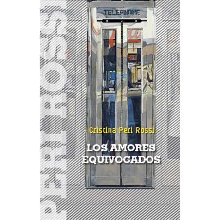 Libro. LOS AMORES EQUIVOCADOS - Cristina Peri Rossi