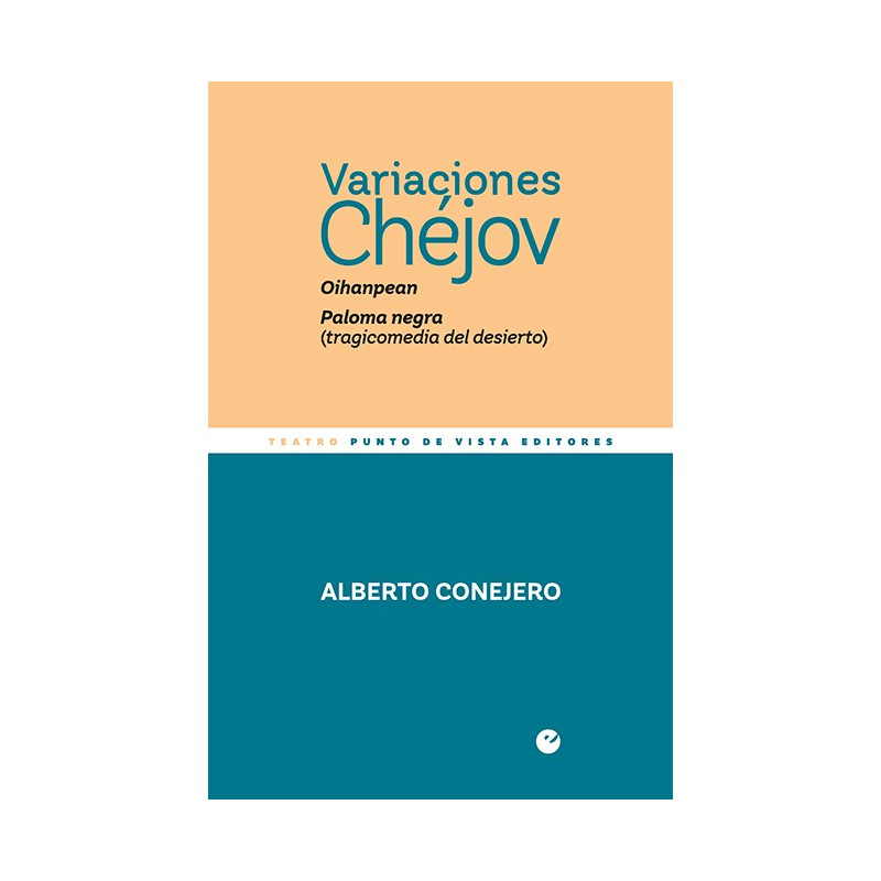 Libro. VARIACIONES CHÉJOV. Alberto Conejero