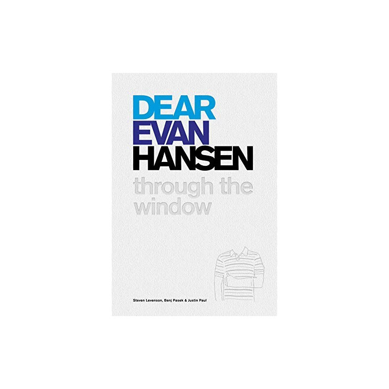 Libro. DEAR EVAN HANSEN - Through the window