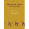Libro. TEATRO, PERSONAJE y DISCURSO EN EL SIGLO DE ORO