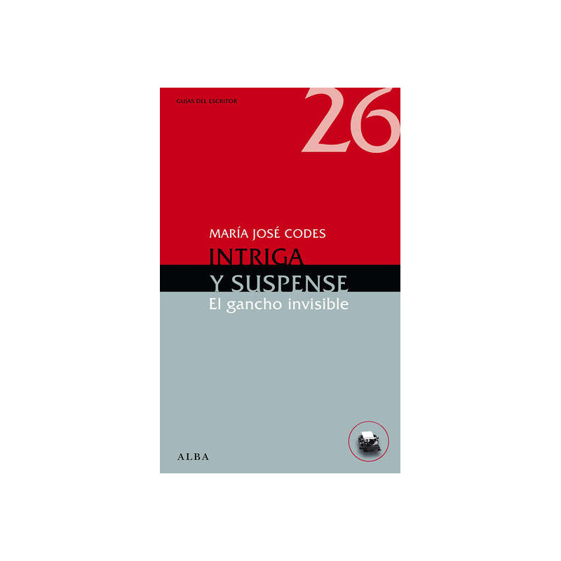 Libro. INTRIGA Y SUSPENSE - EL GANCHO INVISIBLE