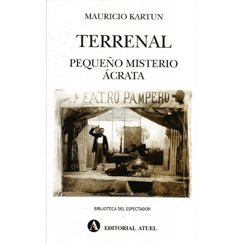 Libro. TERRENAL - Mauricio Kartun