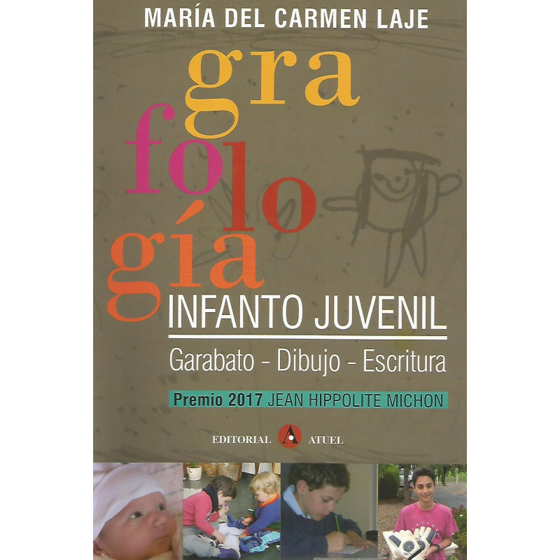 Libro. GRAFOLOGÍA INFANTO JUVENIL. Garabato - Dibujo - Escritura