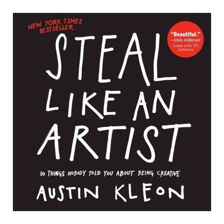 Libro. STEAL LIKE AN ARTIST - Austin Kleon
