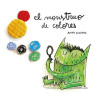 Libro. EL MONSTRUO DE COLORES. Tapa dura