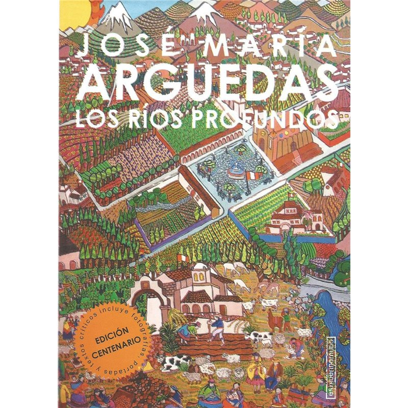 LIBRO. LOS RÍOS PROFUNDOS - JOSÉ MARÍA ARGUEDAS