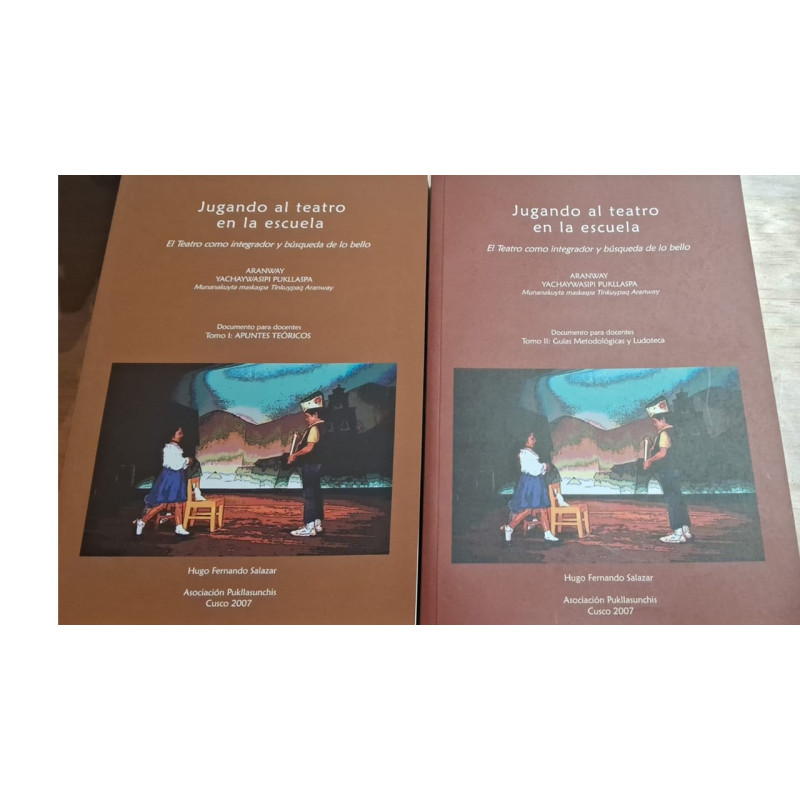 Libro. JUGANDO AL TEATRO. Hugo Fernándo Salazar