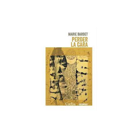 Libro. PERDER LA CARA. Marie Bardet