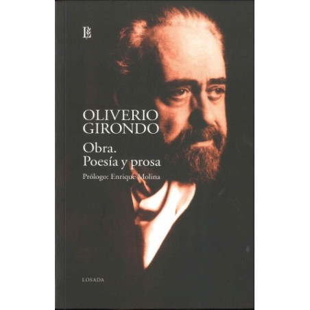 Libro. OBRA. POESÍA Y PROSA - Oliverio Girondo