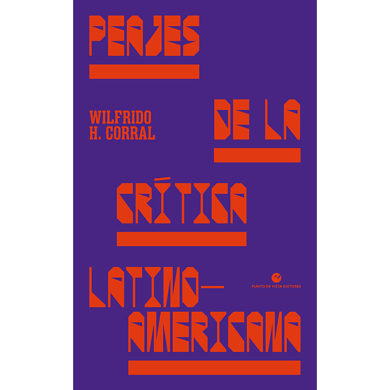 Libro. PEAJES DE LA CRÍTICA LATINOAMERICANA