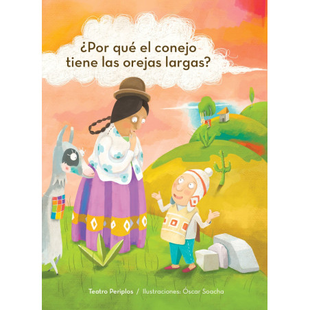 Libro. ¿POR QUÉ EL CONEJO TIENE LAS OREJAS LARGAS?