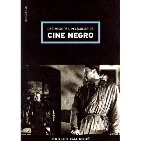 LIBRO. LAS MEJORES PELÍCULAS DE CINE NEGRO