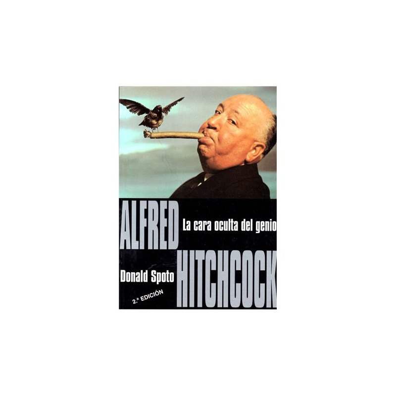 Libro. ALFRED HITCHCOCK. La cara oculta del genio