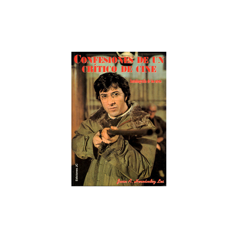 Libro. CONFESIONES DE UN CRÍTICO DE CINE