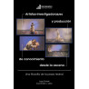 Libro. ARTISTAS-INVESTIGADORAS/ES Y PRODUCCIÓN DE CONOCIMIENTO DESDE LA ESCENA. Tomo I