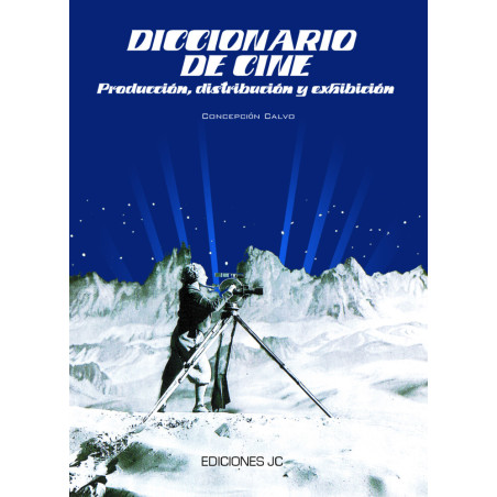 Libro. DICCIONARIO DE CINE. Producción, distribución y exhibición.