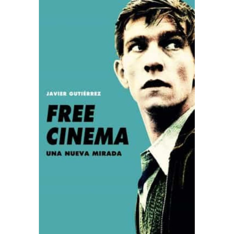 Libro. FREE CINEMA. Una nueva mirada.