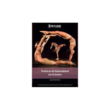 Libro. POÉTICAS DE LIMINALIDAD EN EL TEATRO