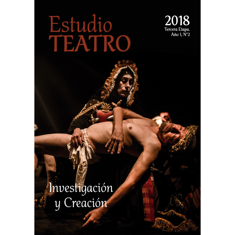 Revista. ESTUDIO TEATRO No. 2. Teatro y memoria: hacia una reconfiguración de la subjetividad social