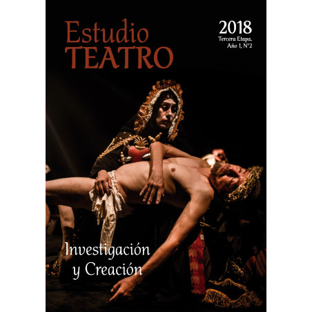 Revista. ESTUDIO TEATRO No. 2. Teatro y memoria: hacia una reconfiguración de la subjetividad social