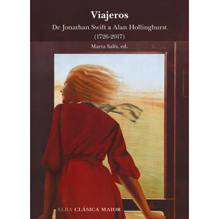 Libro. VIAJEROS. De Jonathan Swift a Alan Hollinghurst (1726-2017)