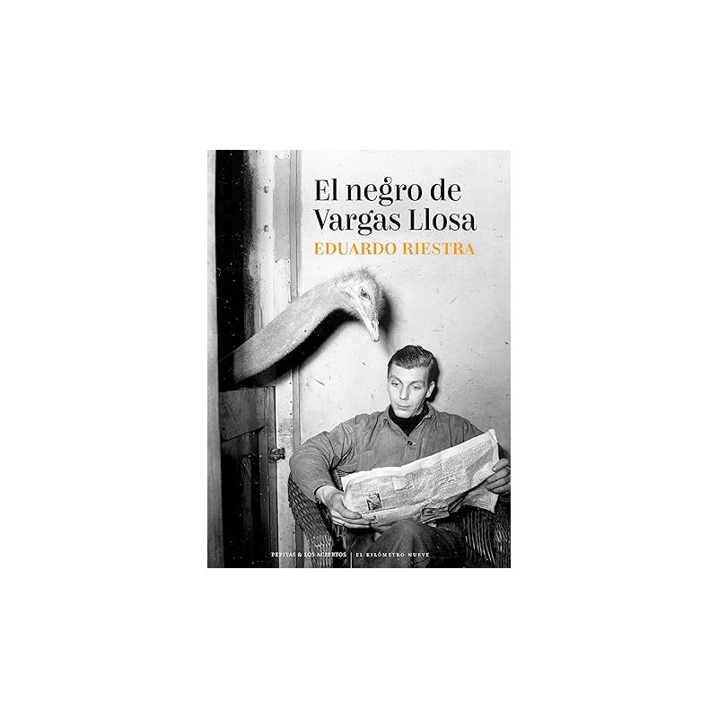 Libro. EL NEGRO DE VARGAS LLOSA. Eduardo Riestra