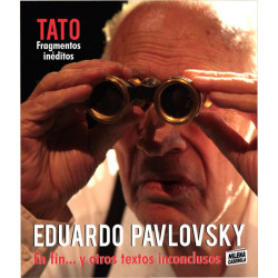 Libro. EDUARDO PAVLOVSKY. En fin... y otros textos inconclusos