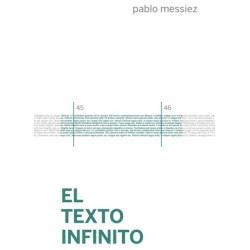 Libro. EL TEXTO INFINITO. Pablo Messiez