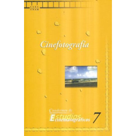 Libro. CINEFOTOGRAFÍA. Cuaderno de estudios cinematográficos 7