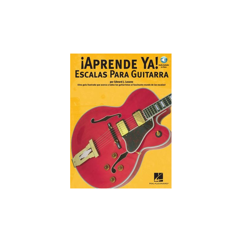 Libro. ¡APRENDE YA! ESCALAS PARA GUITARRA - Audio incluido en linea